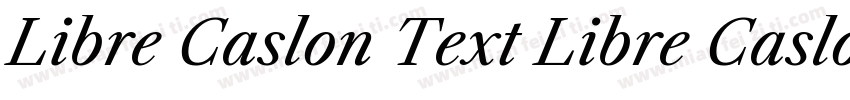 Libre Caslon Text Libre Caslon Text字体转换